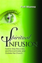 Spiritual Infusion by Patt Manna: 9781935265085