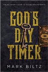 Gods Day Timer by Biltz: 9781944229238
