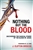 Nothing but the Blood by Briscoe: 9781949106404