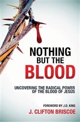 Nothing but the Blood by Briscoe: 9781949106404