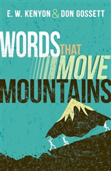 Words That Move Mountains by Kenyon/Gossett:  9798887690148