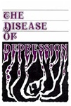 The Disease of Depression