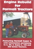 Farmall A, C, Super A, Super C Engine Rebuild