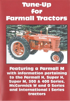 Farmall M, H, Super M, Super H Tune Up