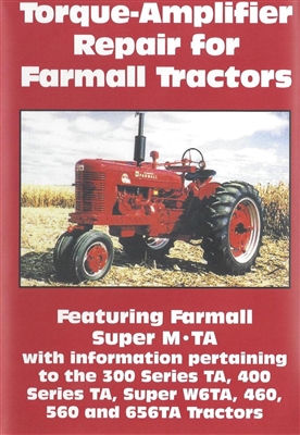 Farmall Torque-Amplifier Repair