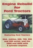 Ford Jubilee, 600-900 Series Engine Rebuild
