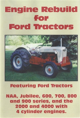 Ford Jubilee, 600-900 Series Engine Rebuild