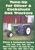 Oliver and Cockshutt Tune Up