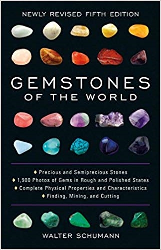 Gemstones of the World: Newly Revised Fifth Edition Fifth Edition by Walter Schumann