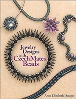 Jewelry Designs with CzechMates Beads Paperback by Anna Elizabeth Draeger