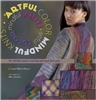 Artful Color, Mindful Knits- Laura Militzer Bryant