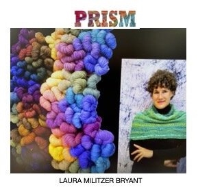 Laura Bryant Prism Yarns February 2023 Presentation