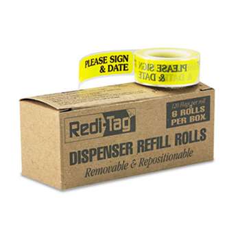 REDI-TAG CORPORATION Arrow Message Page Flag Refills, "Please Sign & Date", Yellow, 120/Roll, 6 Rolls