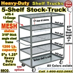88CG / 5-Shelf MESH Shelf Truck