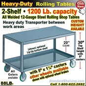 88LB / Heavy Duty 2-Shelf Rolling Table