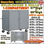 88VE / Heavy-Duty Security Trucks with 1-Compartment