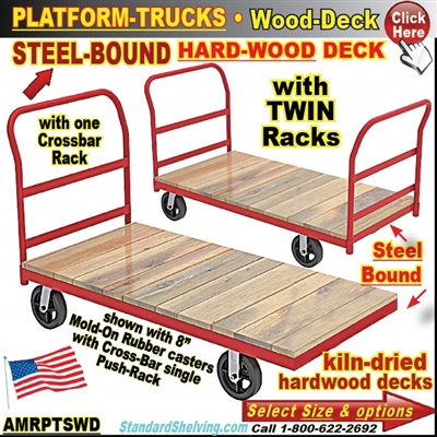 AMRPTSWD / Wood-Deck Steel-Bound Platform Trucks