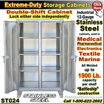 ST024 / Extreme Duty Stainless Steel DOUBLE-SHIFT Cabinets
