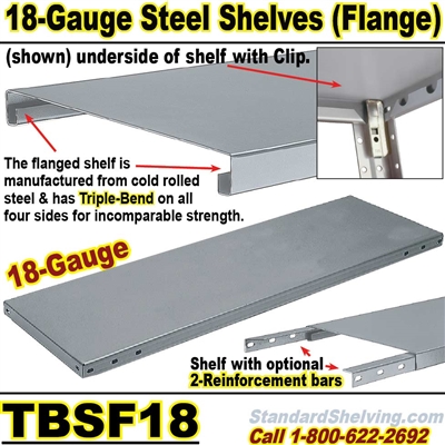 Extra 18 gauge Steel Flange Shelves / TBSF18