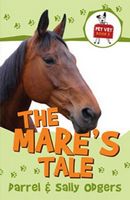 The Mare's Tale (Pet Vet Book 2)