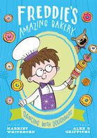 Dancing with Doughnuts (Freddie's Amazing Bakery Book 3)