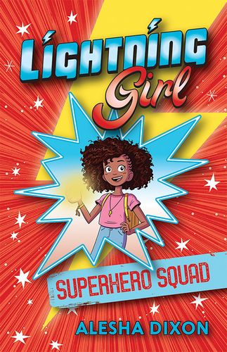 Superhero Squad (Lightning Girl Book 2)
