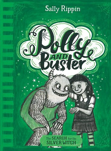 The Search for the Silver Witch (Polly and Buster Book 3)