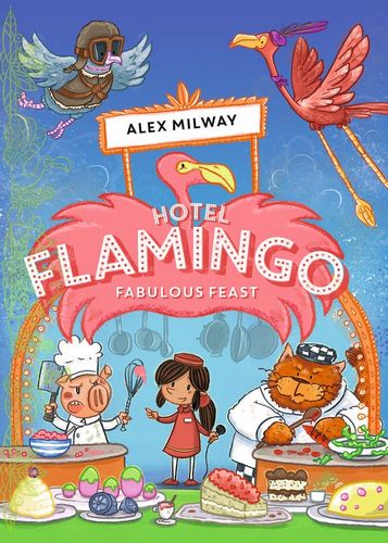 Fabulous Feast (Hotel Flamingo)