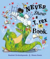 Never Show a T. rex a Book