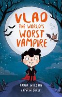 Vlad, the World's Worst Vampire (Vlad, the World's Worst Vampire Book 1)
