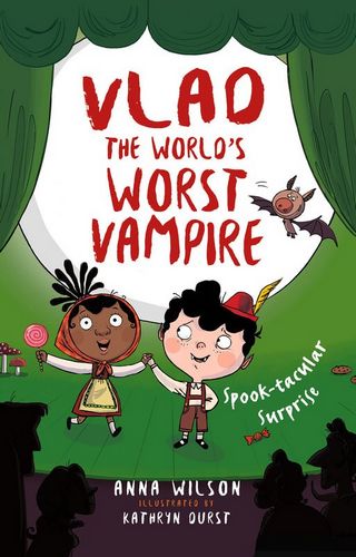 Spook-tacular Surprise (Vlad, the World's Worst Vampire Book 4)