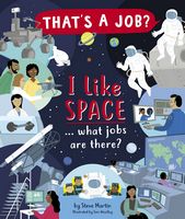 I Like Space â€¦ what jobs are there?