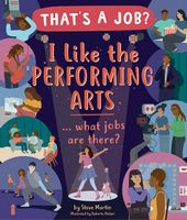 I Like the Performing Arts ? What Jobs Are There?