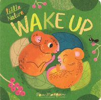 Wake Up (Little Nature)