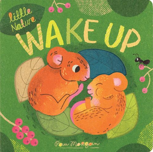 Wake Up (Little Nature)