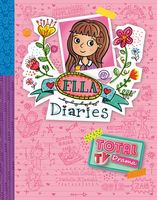 Total TV Drama (Ella Diaries Book 9)