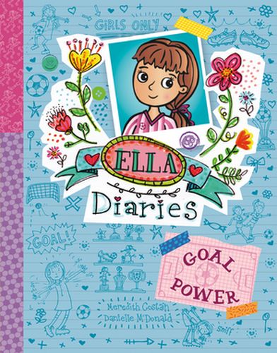 Goal Power (Ella Diaries Book 10)