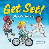 Get Set! (My First Sports)