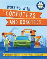 Working with Computers and Robotics