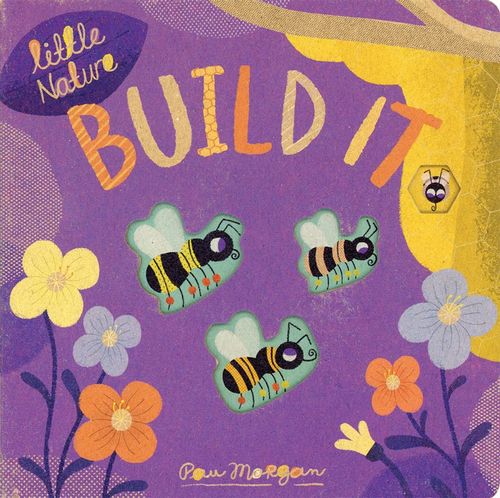 Build It (Little Nature)