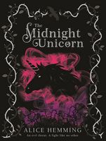 The Midnight Unicorn (Dark Unicorns Book 1)