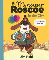 Monsieur Roscoe In the City