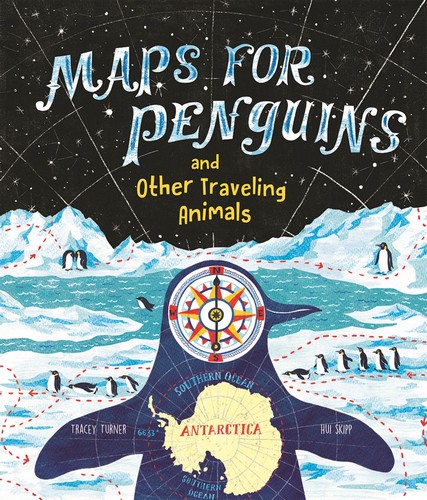 Maps for Penguins and Other Traveling Animals