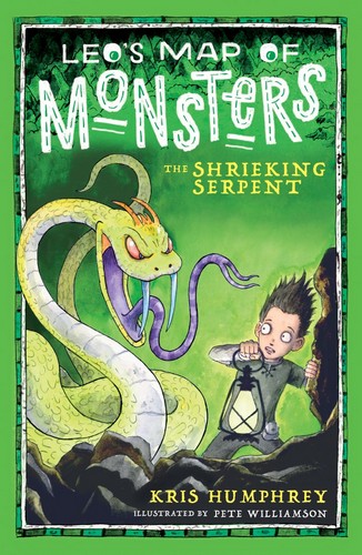 The Shrieking Serpent (Leo's Map of Monsters Book 4)