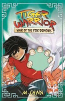 War of the Fox Demons (Tiger Warrior Book 2)