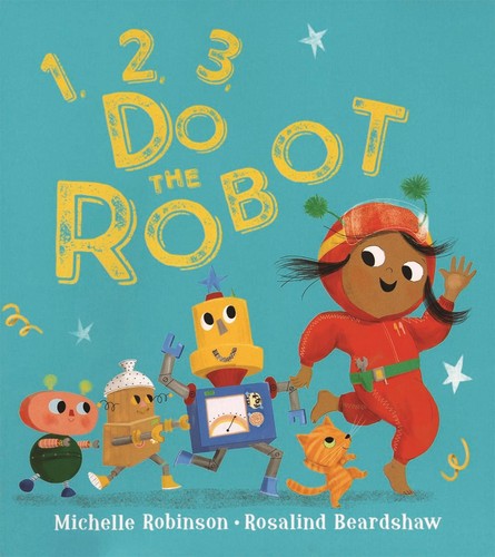 1, 2, 3 Do the Robot