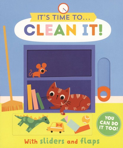 It's Time To... Clean It!