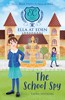 The School Spy (Ella at Eden)