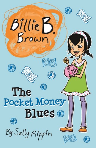 The Pocket Money Blues (Billie B. Brown)