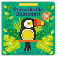 Remarkable Rainforest (Read, Touch, Discover)